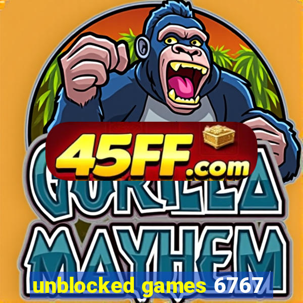 unblocked games 6767